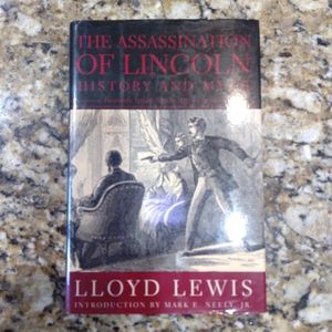 The Assassination of Lincoln History and Myths by Lloyd Lewis  New
